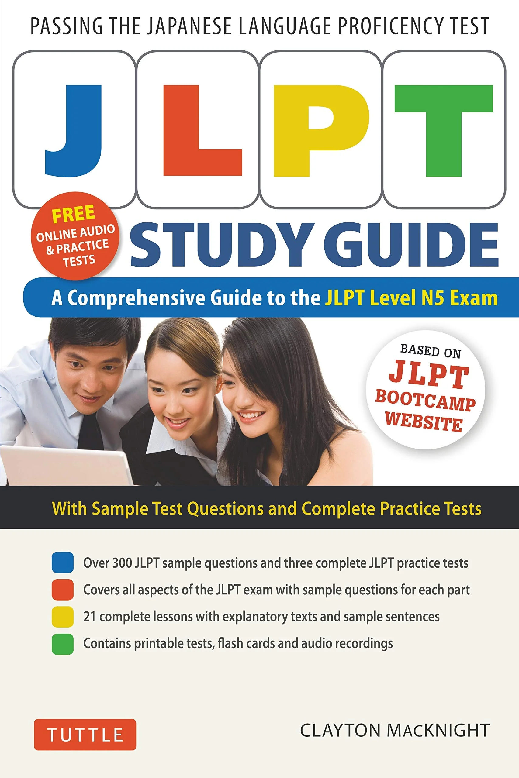 JLPT Study Guide: The Complete Guide to Passing the Japanese Language Proficiency Test (N5 Level)