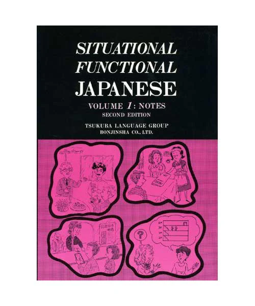Situational Functional Japanese Volume 1: Notes